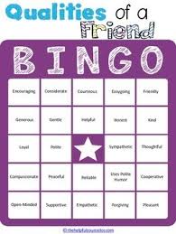Bingo Games To Play With Friends Qualities Of A Friend Bingo Game Helpful School Counselor Friend Bingo Social Skills Games Friendship Activities