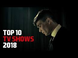 Top 10 Best Tv Shows To Watch Now 2018 Youtube Best Tv Shows Best Tv Tv Shows