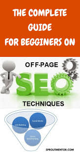4 Of The Best Off Page Seo Techniques For 2018 Seo Techniques Seo Tips Seo For Beginners