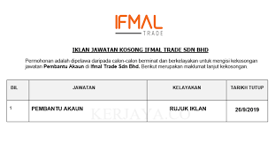 Panduan buat anda yang membuat pendaftaran jawatan. Jawatan Kosong Terkini Ifmal Trade Pembantu Akaun Kerja Kosong Kerajaan Swasta