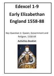 Elizabethan England Revision Gcse Revision Elizabethan Revision