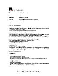 Provide personal administrative support and assistance to executive staff. Job Description Legal Executive Assistant June 2018 Brown Rudnick