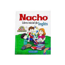 Excelente libro para niños para aprender y practicar español. Cartilla Nacho Ingles Inicial De Lectura Ens Ale A Tu Hijo Hablar En Ingles