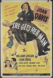She Gets Her Man (1945)