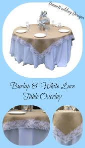 42 X 42 Inches Burlap And White Lace Table Overlay Etsy Wedding Table Overlays Lace Table Rustic Wedding Decor Burlap