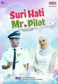 This drama is an adaptation of the novel suri hati mr. Drama Suri Hati Mr Pilot Astro Ria