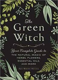 Complete book of witchcraft by: The Best Witchcraft Books For Modern Witches