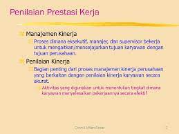 Penilaian prestasi kerja (performance appraisal). Penilaian Prestasi Kerja Ppt Download