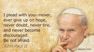 John Paul Ii Quotes On Hope. QuotesGram
