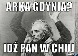 Ponadto istnieje możliwość wyboru konkretnych rozgrywek. Arka Gdynia Idz Pan W Chuj Memy Pl