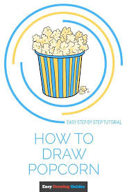 How To Draw Popcorn Really Easy Drawing Tutorial How To Draw Popcorn Drawing Tutorial Easy Drawing Tutorials For Kids