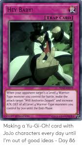 Www.pixiv.net/member_illust.ph… 40th card of : Making A Yu Gi Oh Card With Jojo Characters Every Day Until I M Out Of Good Ideas Day 86 Yu Gi Oh Meme On Me Me