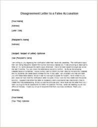 Discover response letters written by experts plus guides and examples to create your own response letters. Disagreement Letter To A False Accusation Writeletter2 Com