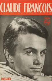 Maybe you would like to learn more about one of these? Cette Annee La 1963 Le Blog De Fred Claude Francois Francois Chanteurs Francais