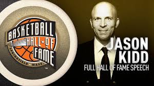 Jason kidd has a number of quotes about father which you can read on the author's page. Biography Playing Career The Official Web Site Of Jason Kidd Basketball Hall Of Famer