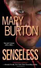 Special agent macy crow is a survivor. Senseless By Mary Burton Excerpt Bookreporter Com