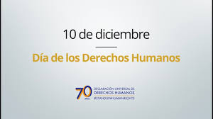 Jueves 10 de diciembre de 2020, a las 06:30. 10 De Diciembre Dia De Los Derechos Humanos Youtube
