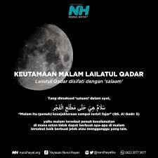 Ini sungguh keutamaan lailatul qadar yang luar biasa. ØªÙˆÙŠØªØ± Nurul Hayat Ø¹Ù„Ù‰ ØªÙˆÙŠØªØ± Keutamaan Malam Lailatul Qadar Lailatul Qadar Disifati Dengan Salaam Yang Dimaksud Salaam Dalam Ayat Ø³ Ù„ Ø§Ù… Ù‡ ÙŠ Ø­ Øª Ù‰ Ù… Ø· Ù„ Ø¹ Ø§Ù„ Ù Ø¬ Ø± Malam Itu Penuh Kesejahteraan Sampai Terbit Fajar