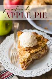 Perfect Apple Pie Tender Cinnamon Spiced Apples Baked In A Flaky Buttery Crust A Total Classic Th Perfect Apple Pie Apple Pie Recipes Apple Pie Recipe Easy