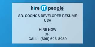 sr. cognos developer resume hire it