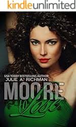 Moore than Forever (Needing Moore Series Book 3) eBook : Richman, Julie:  Amazon.in: Kindle Store