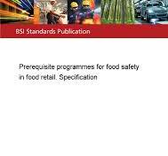 PAS 221:2013 Prerequisite programmes for food safety in food retail.  Specification