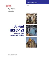 Dupont Hcfc 123 Properties Uses Storage And