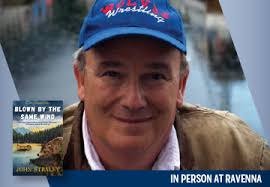 John Straley presents 'Blown by the Same Wind'