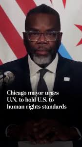 Chicago Mayor Brandon Johnson invited a panel of independent United Nations  experts to examine what he called the federal government’s “abusive  immigration crackdowns” in his city. ...