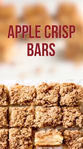 Apple Crisp Bars Recipe Recipe Crisp Desserts Apple Crisp Recipes Apple Crisp Easy