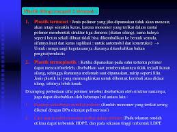 Bu reçineler kütle kalıplama ve levha kalıplama şeklinde de bulunurlar. Ppt Ki 3213 Kimia Lingkungan Bagian Iv Kimia Fisika Powerpoint Presentation Id 5349480