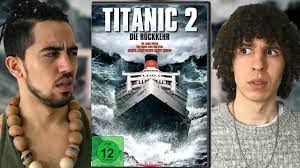 **this film is under license from the asylum. Titanic 2 Es Gibt Titanic 2 Youtube
