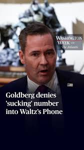 Earlier this week, Jeffrey Goldberg, editor-in-chief of The Atlantic and  Washington Week moderator, revealed that he was added to a group chat