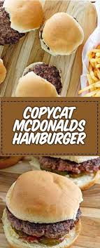 How To Make Old Fashioned Mcdonalds Hamburger Copycat Recipe In 2020 Easy Homemade Burgers Homemade Burgers Burger Seasoning
