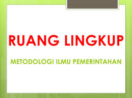 Mip Metodologi Ilmu Pemerintahan Pendahuluan