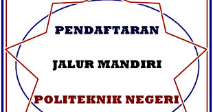 Maybe you would like to learn more about one of these? Pendaftaran Jalur Mandiri Politeknik Negeri 2021 2022 Pendaftaran Online 2021 2022