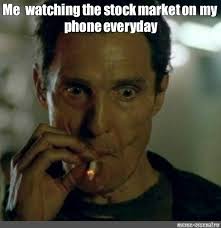 Artificially boosts gamestop shares to hurt hedge fund investors. Meme Me Watching The Stock Market On My Phone Everyday All Templates Meme Arsenal Com
