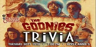 I hope you've done your brain exercises. The Goonies Trivia Night