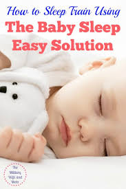5 Baby Sleep Easy Solution Tips That Will Help You Get More