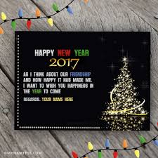 Happy New Year 2017 Cards For Friends With Name Happy New Years Eve Cards For Friends New Year Wishes