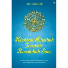 Khutbah terakhir nabi muhammad saw ketika haji wada' di lembah uranah, gunung arafah. Khutbah Khutbah Terakhir Rasulullah Shopee Indonesia