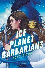 Review: Ice Planet Barbarians by Ruby Dixon | All The Books I Can Read