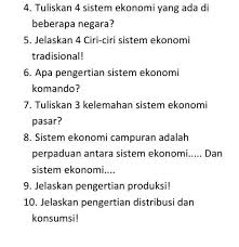 Pondasi utama dari ekonomi kreatif adalah ide atau gagasan. Tuliskan Beberapa Karakteristik Sistem Ekonomi Tradisional Goreng