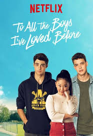 To All The Boys I Ve Loved Before Soundtrack Pin By Sim On Movies A Must Watch Romantic Films Netflix Original Movies Romantic Movies