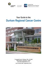 R S Mclaughlin Durham Regional Cancer Centre Guide By