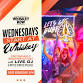 Wednesdays Start @ Whiskey event image