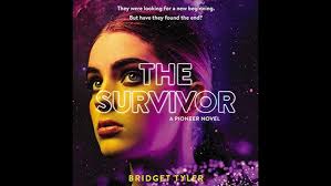 Survivor: A Pioneer Novel by Bridget Tyler