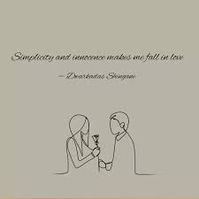 4 innocence is thought charming. Simplicity And Innocence Quotes Writings By Dwarkadas Shingane Yourquote