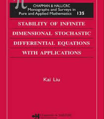 Stability Of Infinite Dimensional Stochastic Differential Equations With Applications Pdf Differential Equations Equations Mathematics