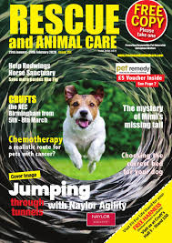 Ensure your pet will have the best care possible and avoid unexpected vet bills. Rescue And Animal Care Magazine 29th January 29th February 2020 Issue 151 By Rescue And Animal Care Magazine Issuu